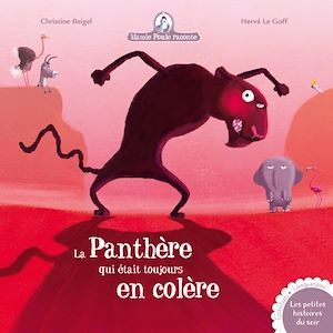 Couverture ebook de Mamie Poule : la panthère qui était toujours en colère, de Christine Beigel