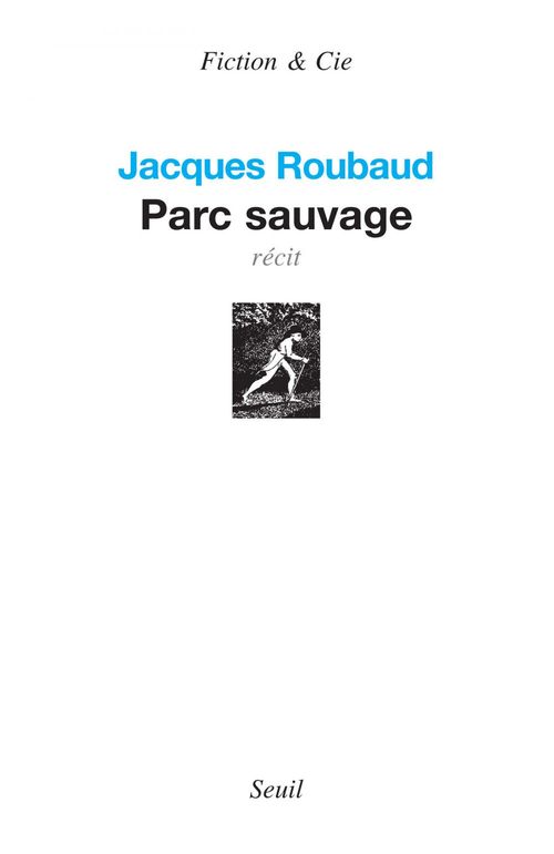 Couverture ebook de Parc sauvage, de Jacques Roubaud