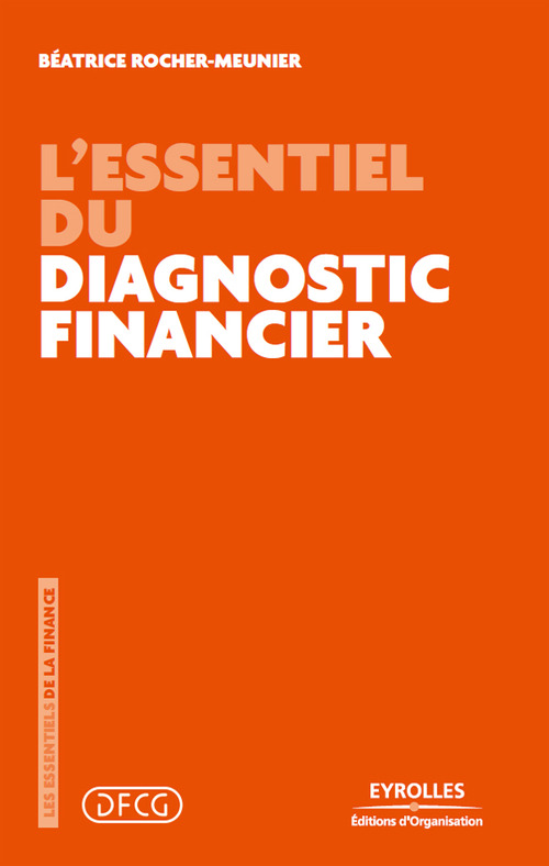ebook cover of L'essentiel du diagnostic financier, by Béatrice Meunier-rocher