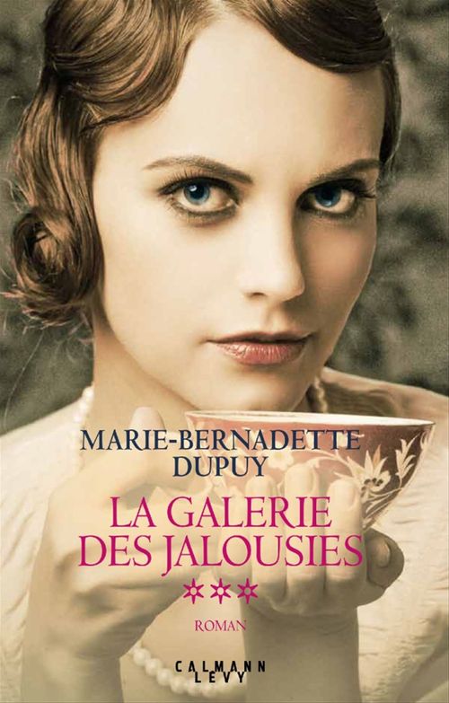 ebook cover of La Galerie des jalousies T3, by Marie-Bernadette Dupuy