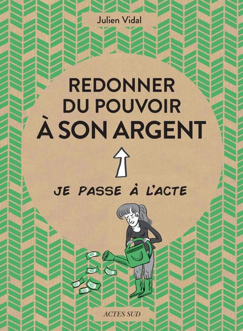 Couverture ebook de Redonner du pouvoir à son argent, de Julien Vidal