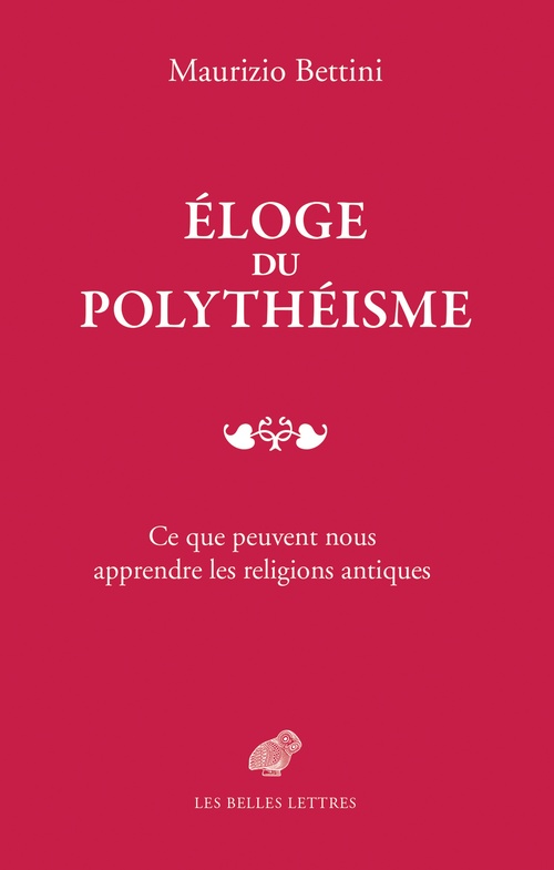Couverture ebook de Éloge du polythéisme, de Maurizio Bettini