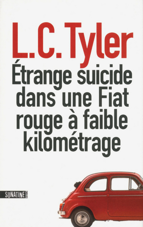 Couverture ebook de Etrange suicide dans une fiat rouge à faible kilométrage, de L. C. Tyler