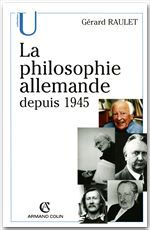 ebook cover of La philosophie allemande depuis 1945, by Gérard Raulet