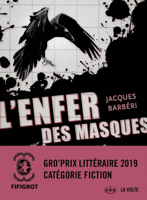 Couverture ebook de L'Enfer des masques, de Jacques Barbéri