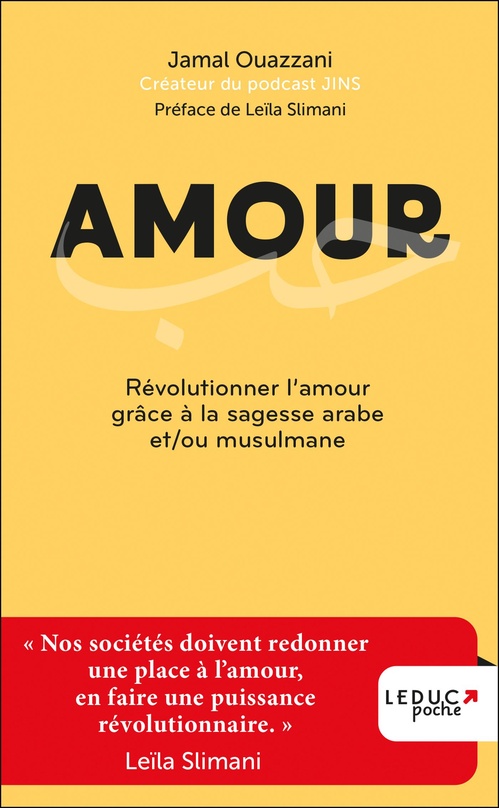 ebook cover of Amour : Révolutionner l'amour grâce à la sagesse arabe et/ou musulmane, by Jamal Ouazzani