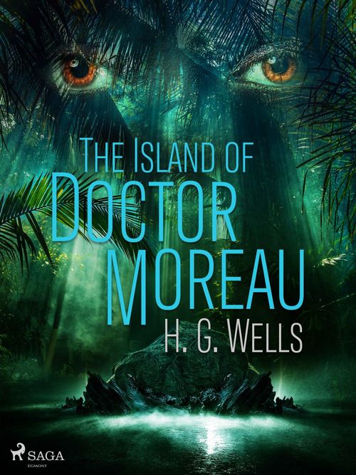 Couverture ebook de The Island of Doctor Moreau, de H. G. Wells