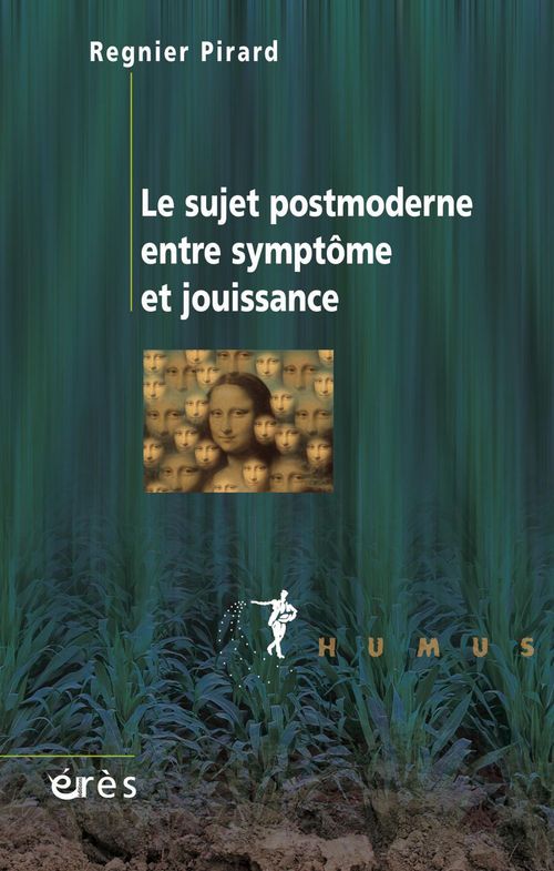 Couverture ebook de Le sujet postmoderne entre symptôme et jouissance, de Régnier Pirard