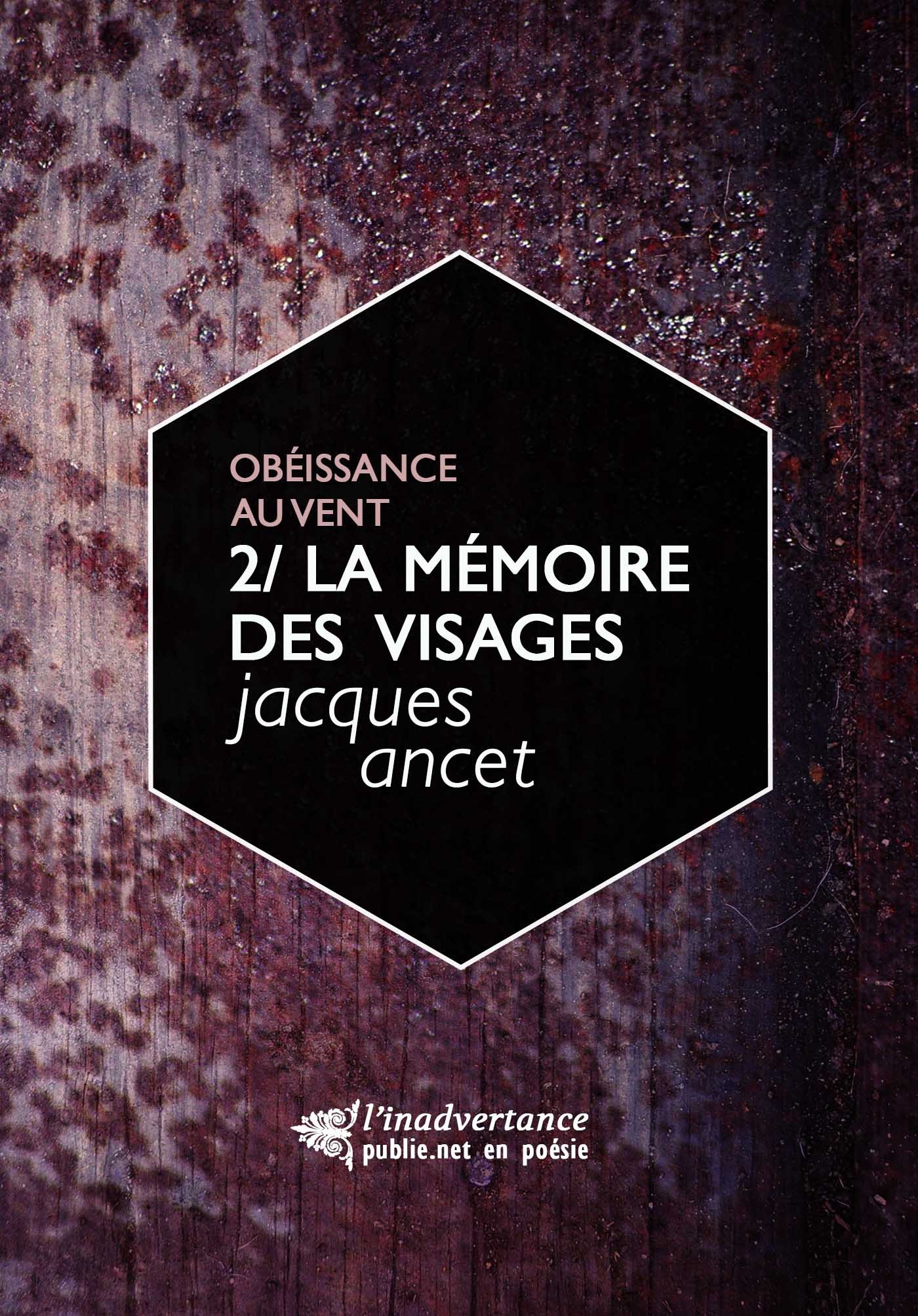 Couverture ebook de La mémoire des visages, de Jacques Ancet