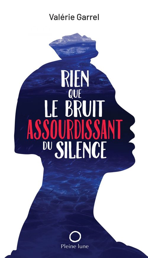 Couverture ebook de Rien que le bruit assourdissant du silence, de Garrel Valerie