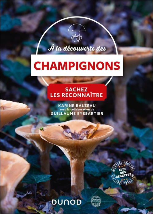ebook cover of A la découverte des champignons, by Karine Balzeau, Guillaume Eyssartier