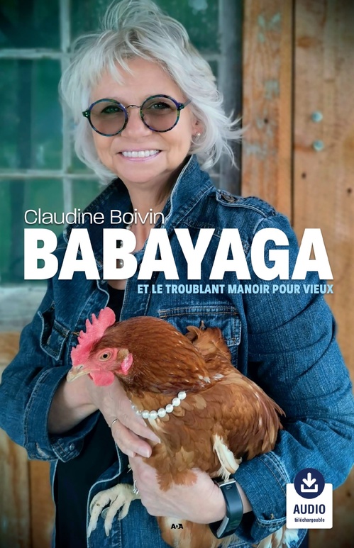 Couverture ebook de BABAYAGA et le troublant manoir pour vieux, de Claudine Boivin