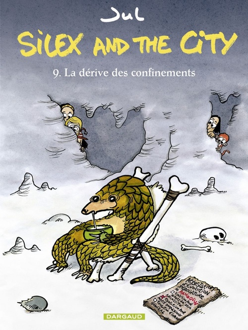 Couverture ebook de Silex and the city - Tome 9 - La Dérive des confinements, de Jul