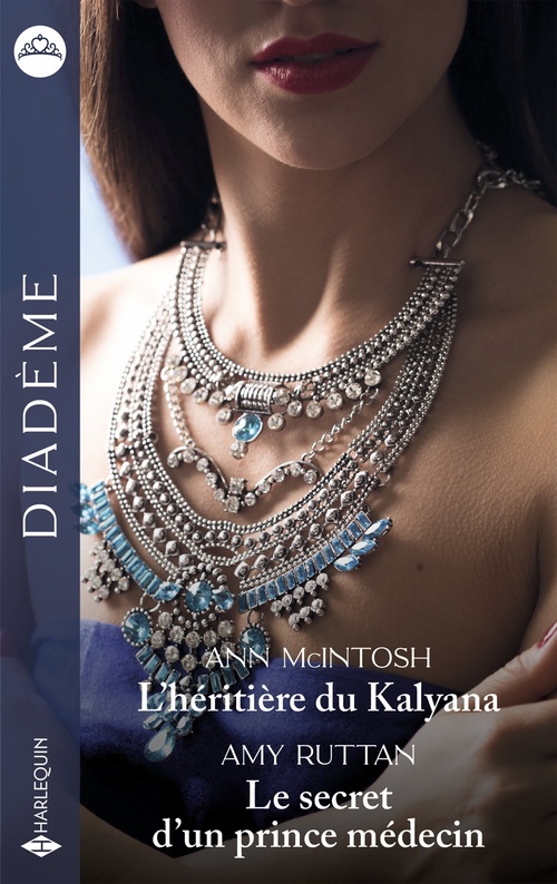 ebook cover of L'héritière du Kalyana - Le secret d'un prince médecin, by Ann McIntosh, Amy Ruttan