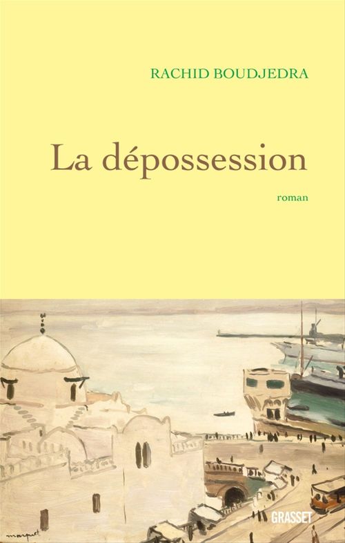 Couverture ebook de La dépossession, de Rachid Boudjedra