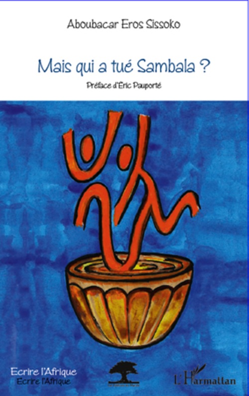 ebook cover of Mais qui a tué Sambala ?, by Aboubacar éros Sissoko