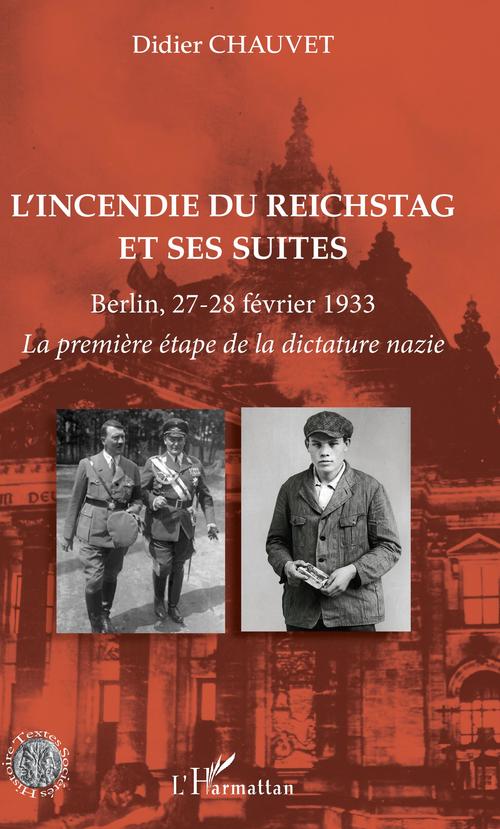 Couverture ebook de L'incendie du Reichstag et ses suites, de Didier Chauvet