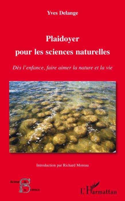 ebook cover of Plaidoyer pour les sciences naturelles, by Yves Delange