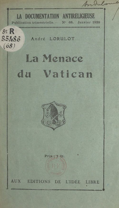 Couverture ebook de La menace du Vatican, de Andre Lorulot