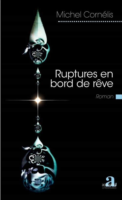 ebook cover of Ruptures en bord de rêve, by Michel Cornélis
