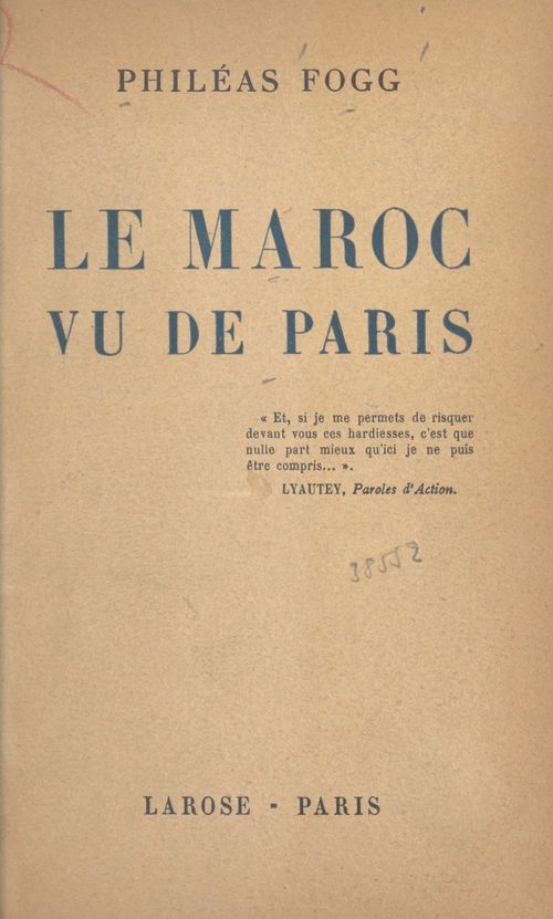 Couverture ebook de Le Maroc vu de Paris, de Gustave Courau, Phileas Fogg