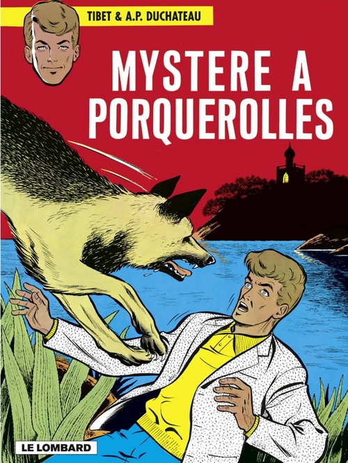 ebook cover of Ric Hochet - tome 2 - Mystère à Porquerolles, by André-Paul Duchâteau, Tibet