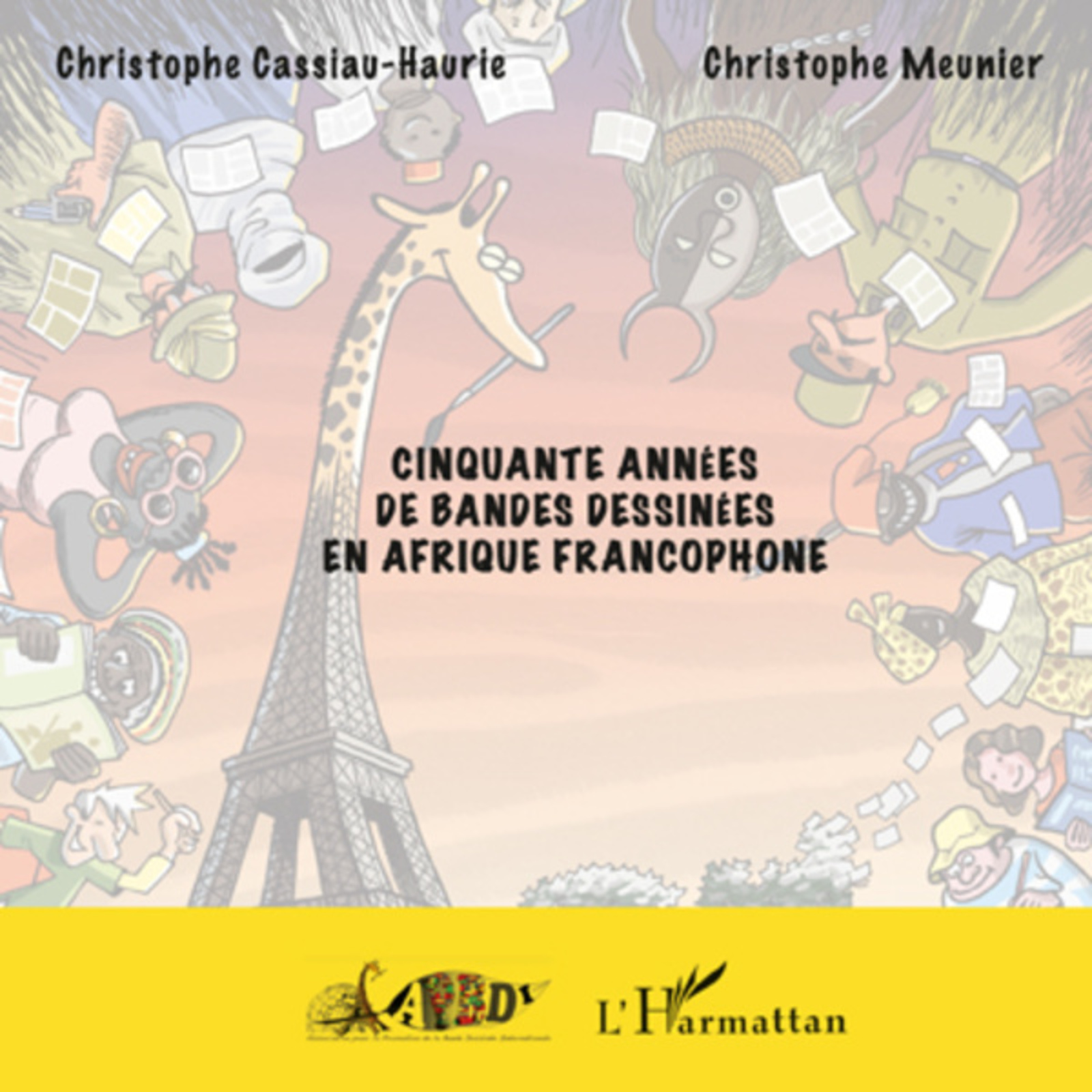 Couverture ebook de Cinquante années de bandes dessinées en Afrique francophone, de Christophe Cassiau-Haurie, Christophe Meunier