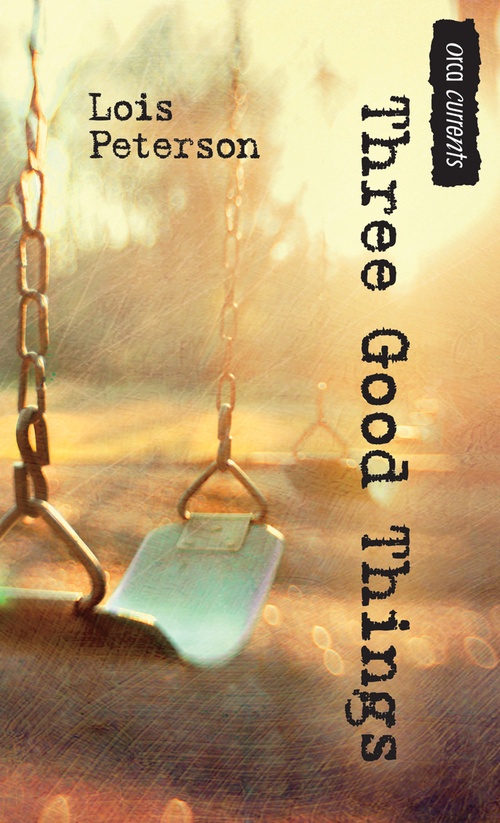 Couverture ebook de Three Good Things, de Lois Peterson
