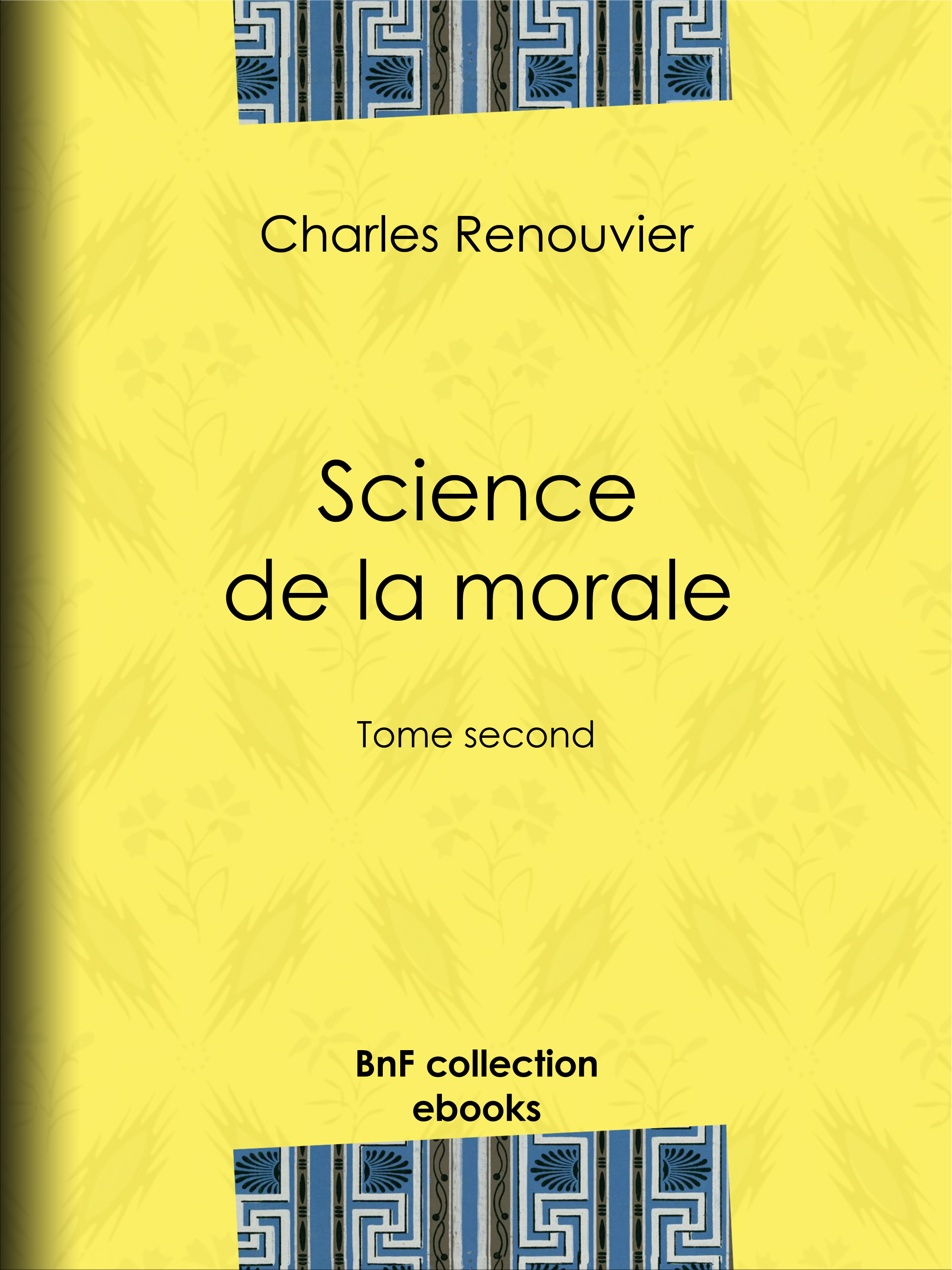 ebook cover of Science de la morale, by Charles Renouvier
