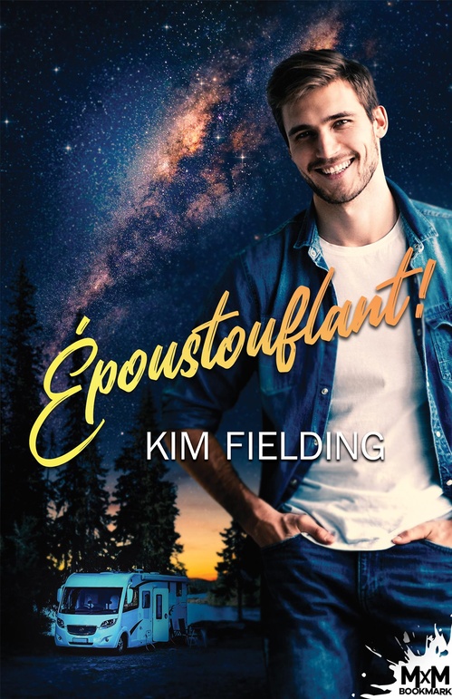 ebook cover of Époustouflant !, by Kim Fielding