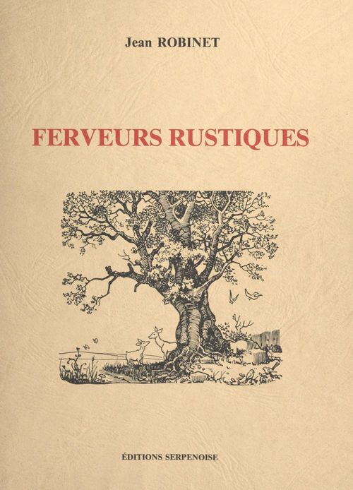 Couverture ebook de Ferveurs rustiques, de Jean Robinet