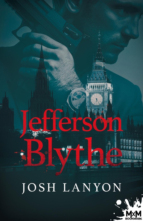 ebook cover of Jefferson Blythe, by Josh Lanyon