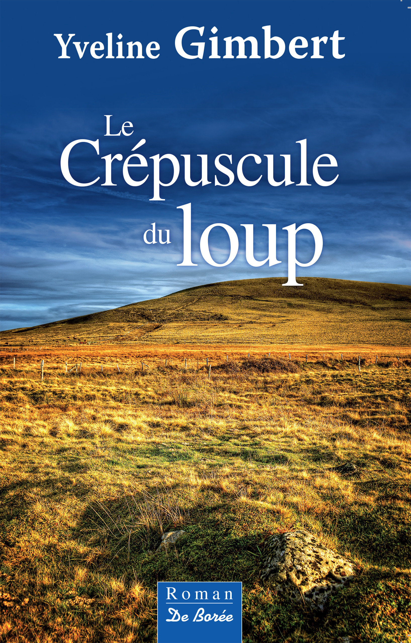 Couverture ebook de Le Crépuscule du loup, de Yveline Gimbert