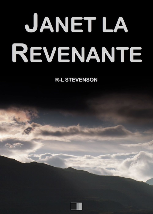 Couverture ebook de Janet la Revenante (suivi de Will du Moulin), de Robert Louis Stevenson