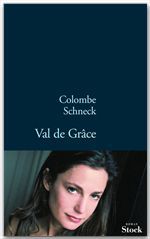 Couverture ebook de Val de Grâce, de Colombe Schneck