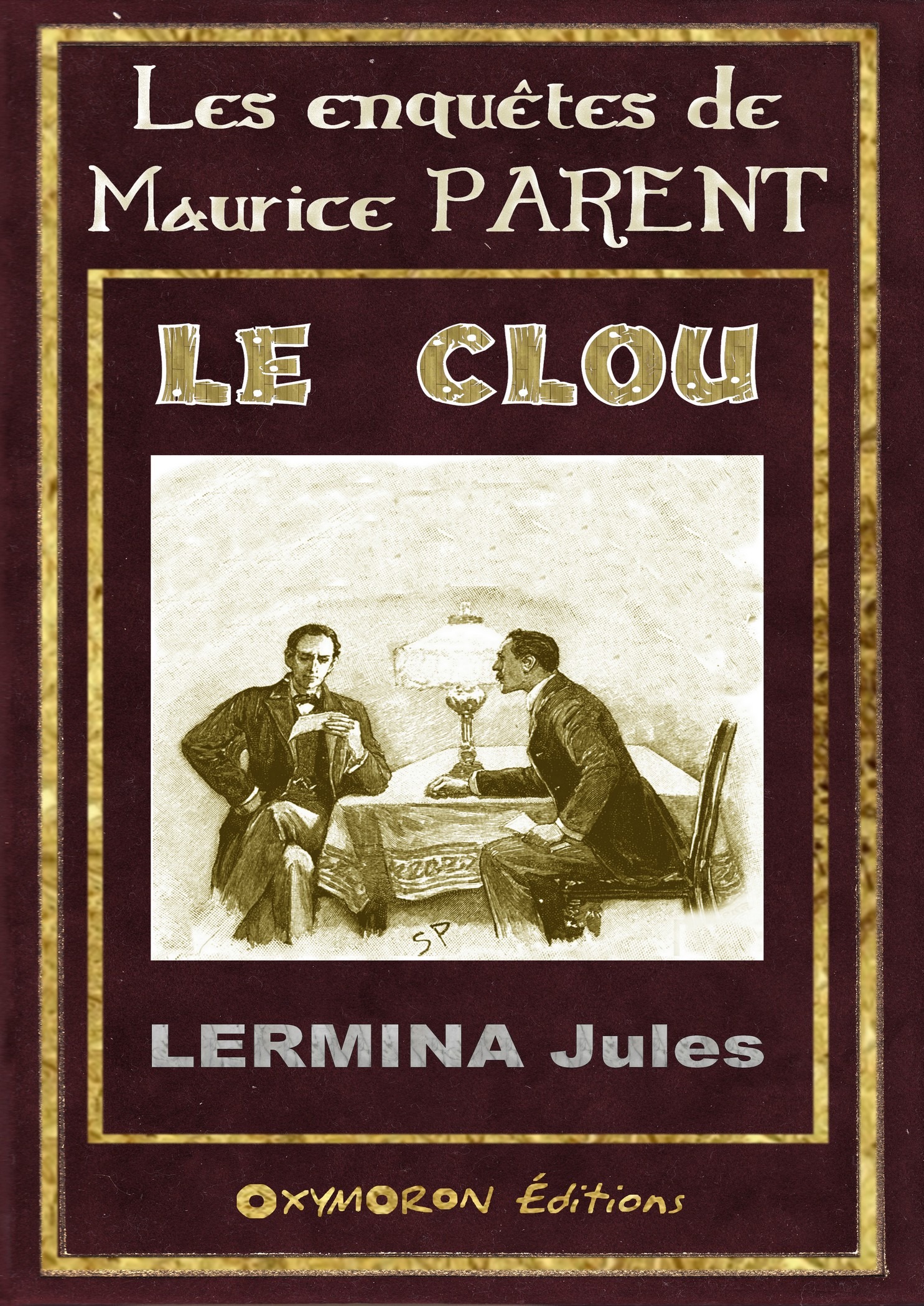 ebook cover of Le clou, by Jules Lermina