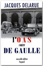 ebook cover of L'O.A.S. contre de Gaulle, by Jacques Delarue