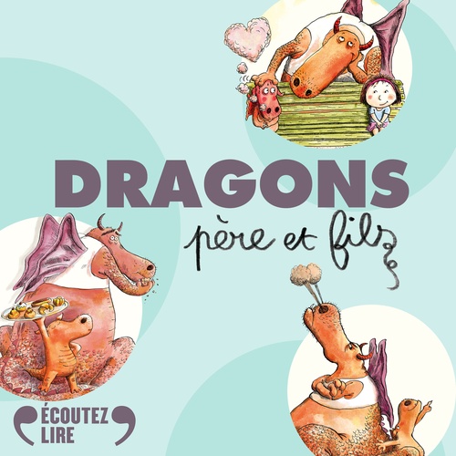 audiobook cover of Dragons, père et fils - Trois aventures, by Alexandre Lacroix