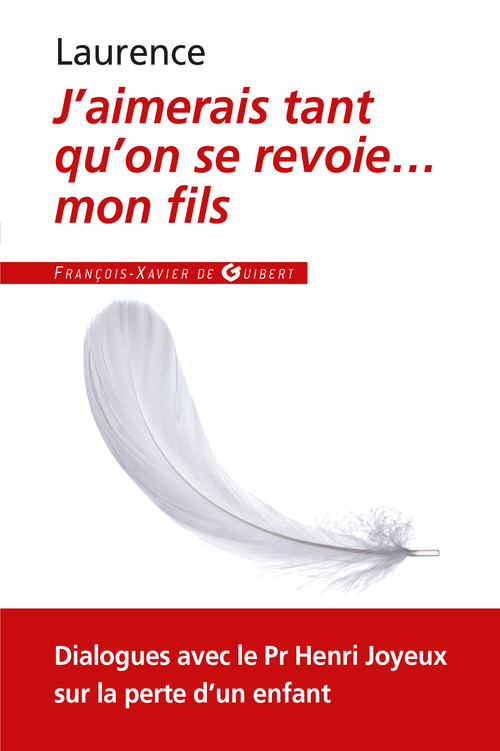 ebook cover of J'aimerais tant qu'on se revoie... mon fils, by Henri Joyeux