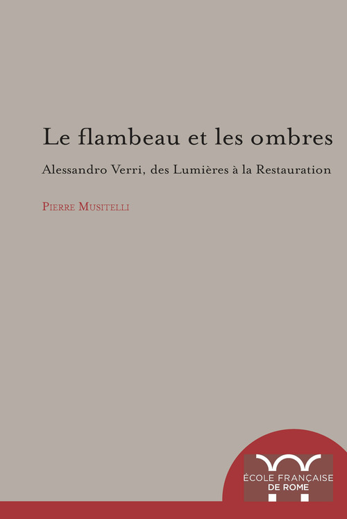 ebook cover of Le Flambeau et les ombres, by Pierre Musitelli