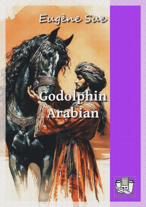 Couverture ebook de Godolphin Arabian, de Eugene Sue