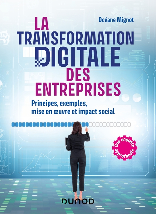 Couverture ebook de La transformation digitale des entreprises, de Oceane Mignot