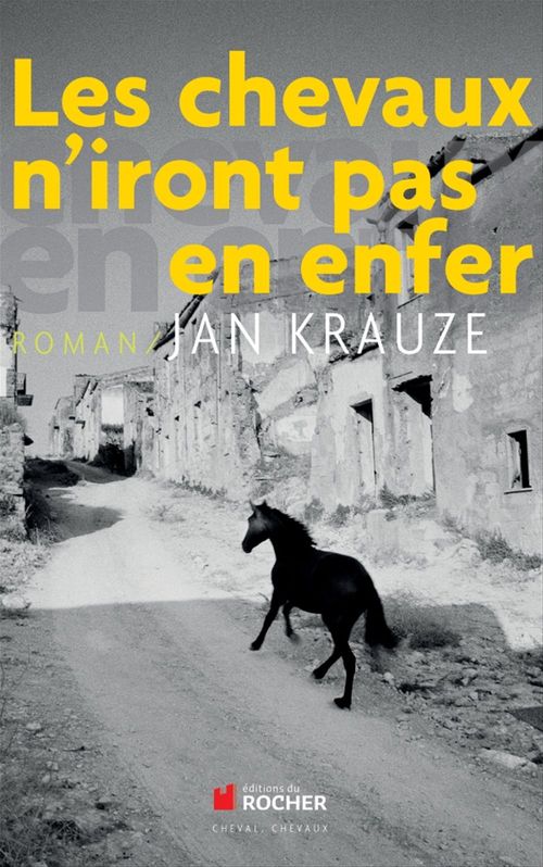 ebook cover of Les chevaux n'iront pas en enfer, by Jan Krauze