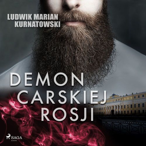 Couverture audiobook de Demon carskiej Rosji, de Ludwik Marian Kurnatowski
