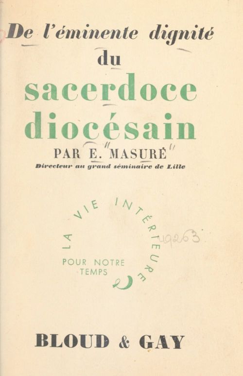 Couverture ebook de De l'éminente dignité du sacerdoce diocésain, de Eugene Masure