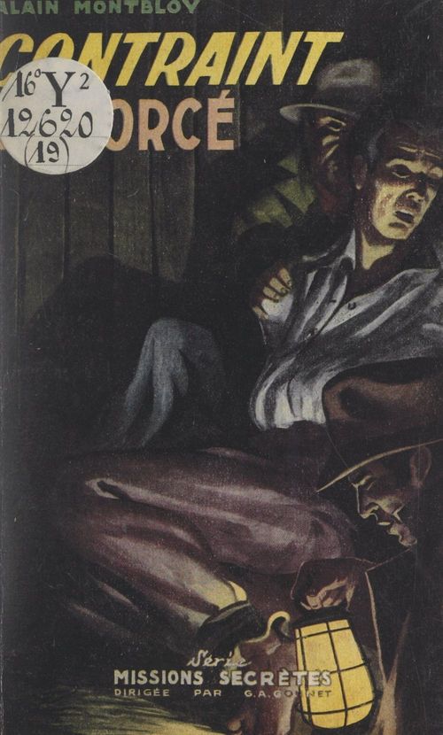 Couverture ebook de Contraint et forcé, de Alain Montbloy