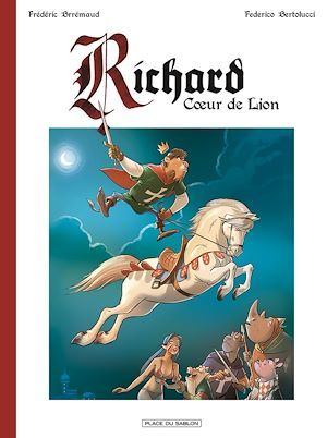 ebook cover of Richard coeur de lion T1, by Federico Bertolucci