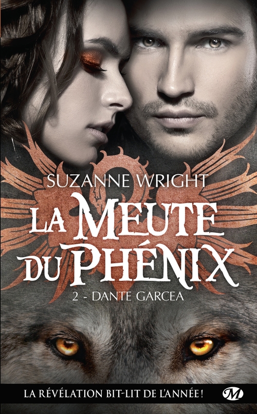 Couverture ebook de La Meute du Phénix, T2 : Dante Garcea, de Suzanne Wright
