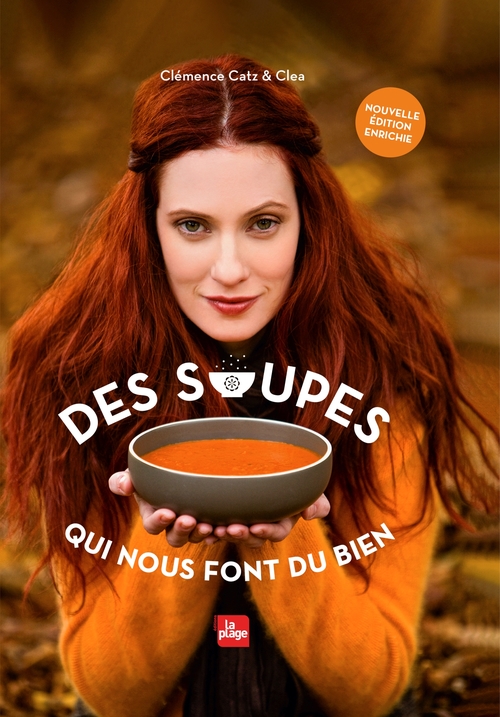 Couverture ebook de Des soupes qui nous font du bien - Version Augmentée, de Clémence Catz, Clea
