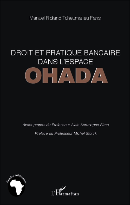 ebook cover of Droit et pratique bancaire dans l'espace OHADA, by Manuel Roland Tcheumalieu Fansi